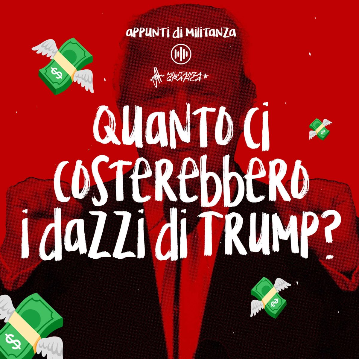 Quanto ci costerebbero i dazzi di Trump?