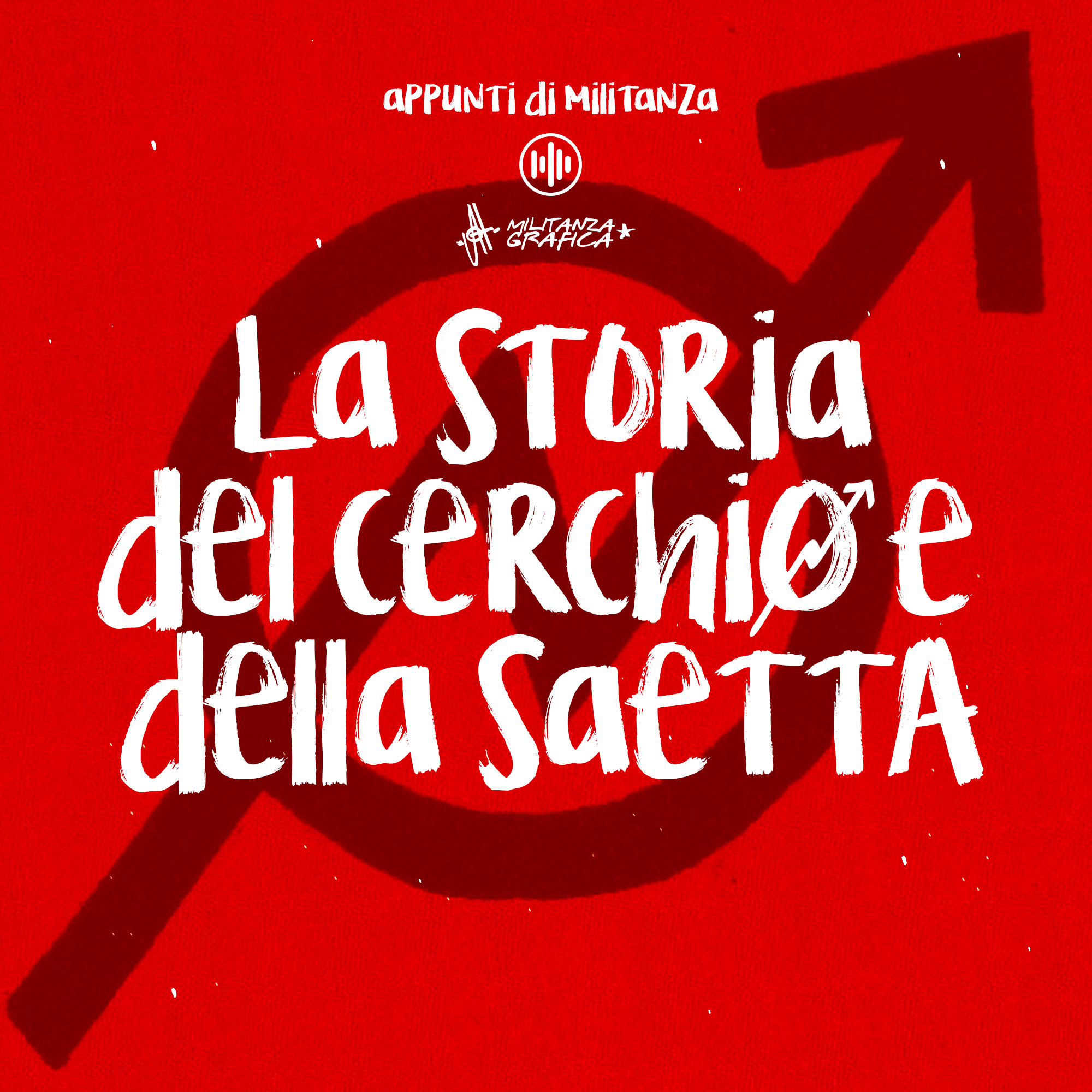 La storia del cerchio e della saetta